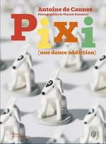 Pixi : La douce addiction d'Antoine de Caunes [VIDEO]