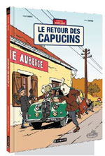 "Jacques Gipar T .2 : Le Retour des Capucins" par Thierry Dubois & Jean-Luc Delvaux