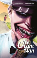 Ice Cream Man T. 1 - Par W. Maxwell Prince & Martín Morazzo - Ed. Huginn & Muninn
