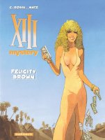 XIII Mystery T. 9 - Felicity Brown