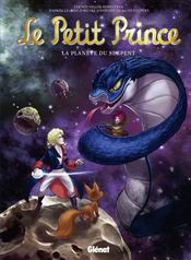 Le Petit Prince et moi - L'adaptation du film de Mark Osborne, d'après le livre de Saint Exupéry - Glénat