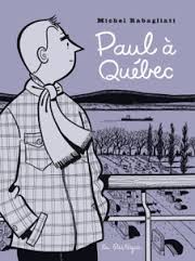 Feu vert pour l'adaptation cinéma de "Paul à Québec"