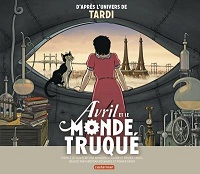 "Le Monde truqué" façon Jacques Tardi
