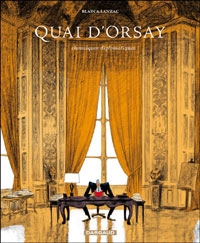« Quai d'Orsay » de Christophe Blain et Abel Lanzac remporte le Grand Prix RTL 2010