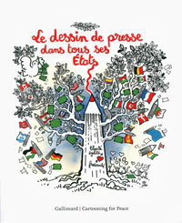 Cartooning for Peace fête ses dix ans chez Gallimard
