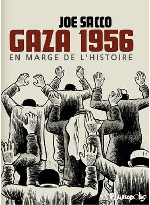 Gaza 1956 de Joe Sacco au cinéma