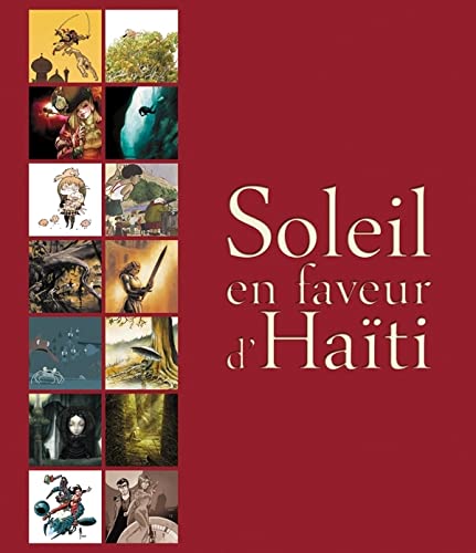 Un art-book collectif de Soleil en faveur d'Haïti
