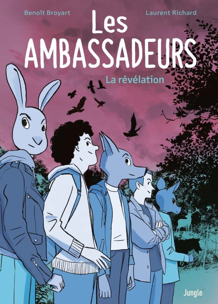 Les ambassadeurs, T. 1 : la révélation – Par Benoît Broyart et Laurent Richard – Jungle