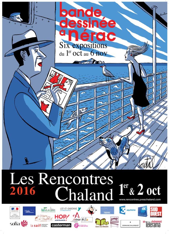 Les Rencontres Chaland 1er et 2 oct. 2016 à Nérac (47600) Invité d'honneur LOUSTAL