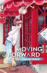Moving Forward T1 & T2 - Par Nagamu Nanaji - Akata