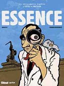 Essence - Les Extravagantes Enquêtes d'Otto et Watson - Par Janusz & Gawronkiewicz - Glénat & Arte