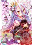 No Game No Life T1 - Par Yuu Kamiya & Mashiro Hiiragi - Ototo
