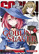 Goblin Slayer T.7 - Par Kumo Kagyu, Noboru Kannatsuki & Kurose Kousuke - Kurokawa