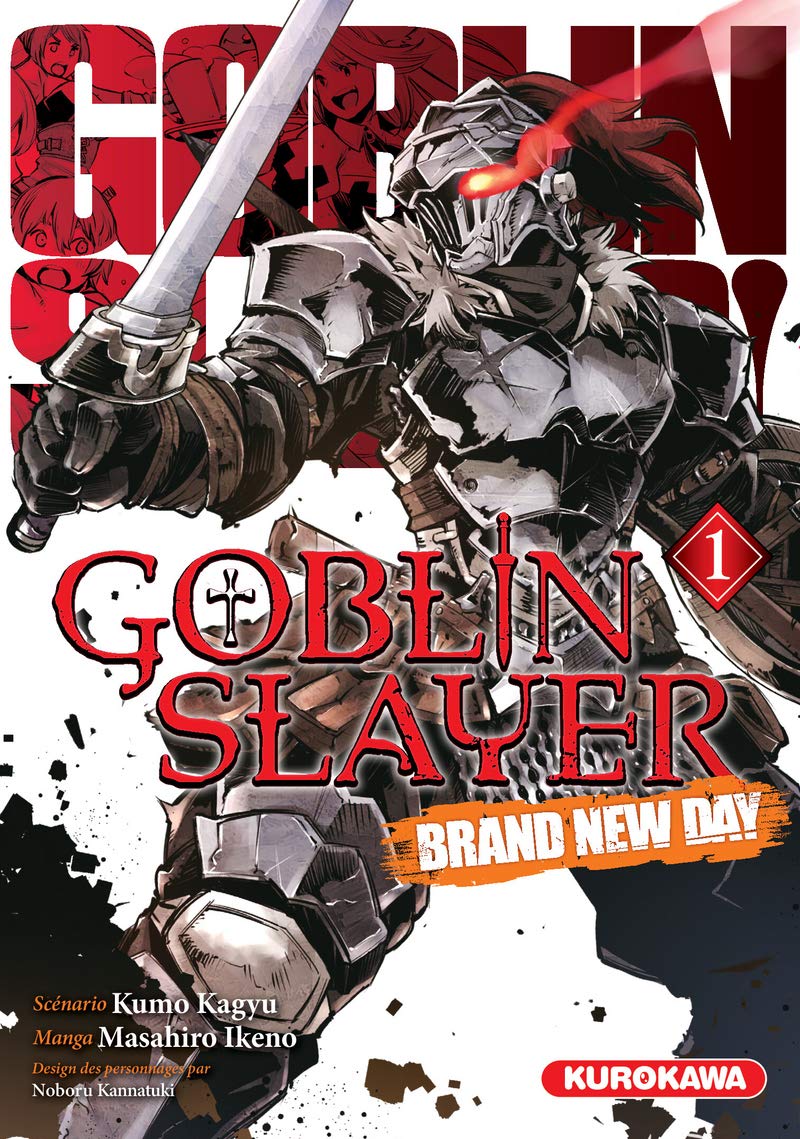 Goblin Slayer Brand New Day T. 1 - Par Kumo Kagyu, Noboru Kannatuki & Masahiro Ikeno - Kurokawa