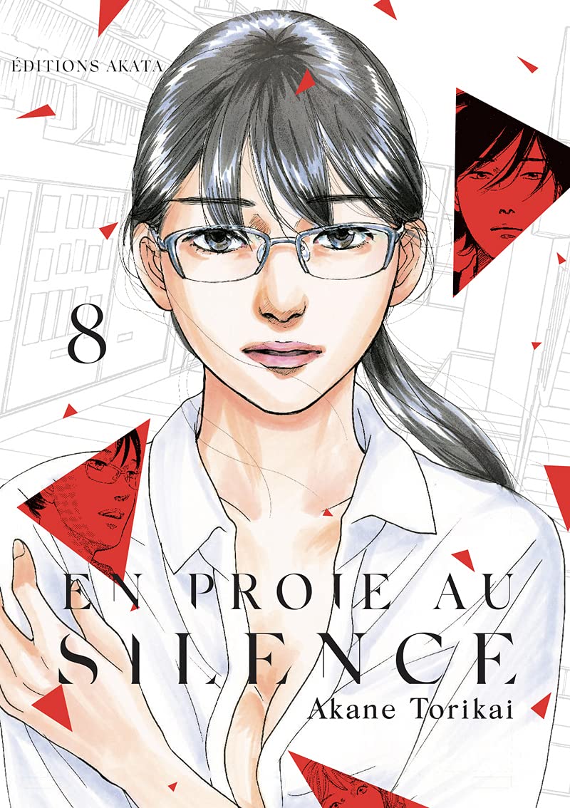 En proie au silence T. 8 - Par Akane Torikai - Akata
