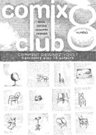 Comix Club N°8 : Comment dessinez-vous ?