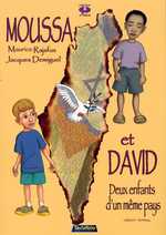 "Moussa et David" de Maurice Rajsfus et Jacques Demiguel (éditions Tartamundo) reçoivent le premier Prix Sid Ali Melouah