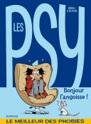 Les Psy : Bonjour l'angoisse - Par Bédu & Cauvin - Ed. Dupuis