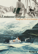 Voyage aux îles de la désolation - Par Emmanuel Lepage - Futuropolis