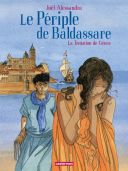 Le Périple de Baldassare T.3 : La Tentation de Gênes - Par Joël Alessandra d'après Amin Maalouf - Casterman