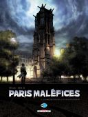 Paris Maléfices T1 : la Malédiction de la tour Saint-Jacques - Par Pécau & Dim.D - Delcourt