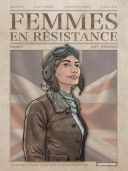 Femmes en résistance T.1 : Amy Johnson - Par Hautière, Laboutique, Polack & Wachs - Casterman