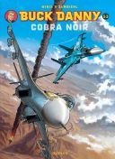 Buck Danny T. 53 : Cobra Noir - Par Winis & Zumbiehl - Dupuis