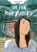 Un Thé pour Yumiko - par Fumio Obata - Gallimard