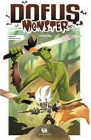Dofus Monster : Bworker - Par Dobbs & Tercio - Ankama Editions