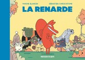 La Renarde - Par Blandin & Chrisostome - Professeur Cyclope (Casterman)
