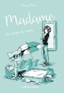Madame, T2 : un temps de chien - Par Nancy Peña-La Boîte à bulles