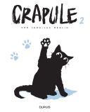 Crapule T.2 - Par Jean-Luc Deglin - Dupuis