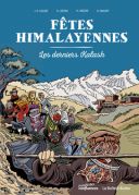 Fêtes Himalayennes : les derniers Kalash - Par J.-Y. Loude, V. Lièvre, H. Nègre & H. Maury - La Boîte à Bulles / Musée des confluences