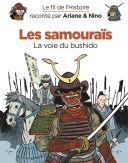 Le fil de l'histoire : Les samouraïs - Par F. Erre et S. Savoia - Dupuis