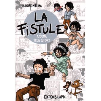 La Fistule - Par Isidore M'Buma - Editions Lapin