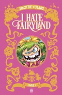 I Hate Fairyland Intégrale Livre 1 - Skottie Young - Urban Comics