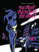 Lecture en confinement #20 : "Beirut Bloody Beirut" - Par Tracy Chahwan - Marabout / Hachette Livre