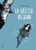 Lecture en confinement #53 : "La Déesse Requin" - Par Lison Ferné - CFC éditions