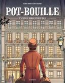 Pot-Bouille - Par Cédric Simon & Eric Stalner d'après Emile Zola - Les Arènes BD