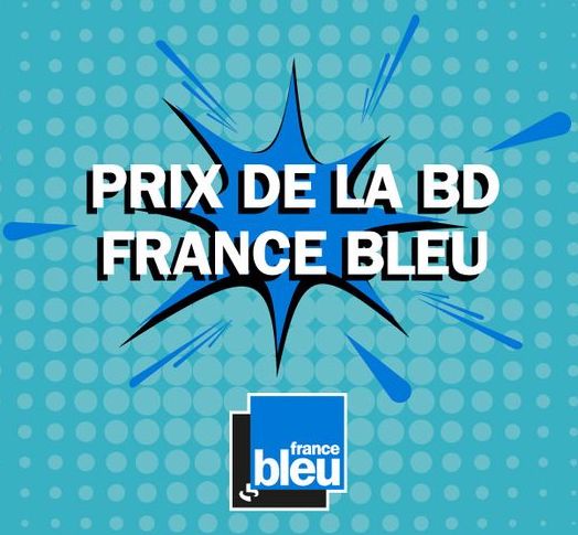 La sélection du mois de Février du prix de la BD France Bleu. 