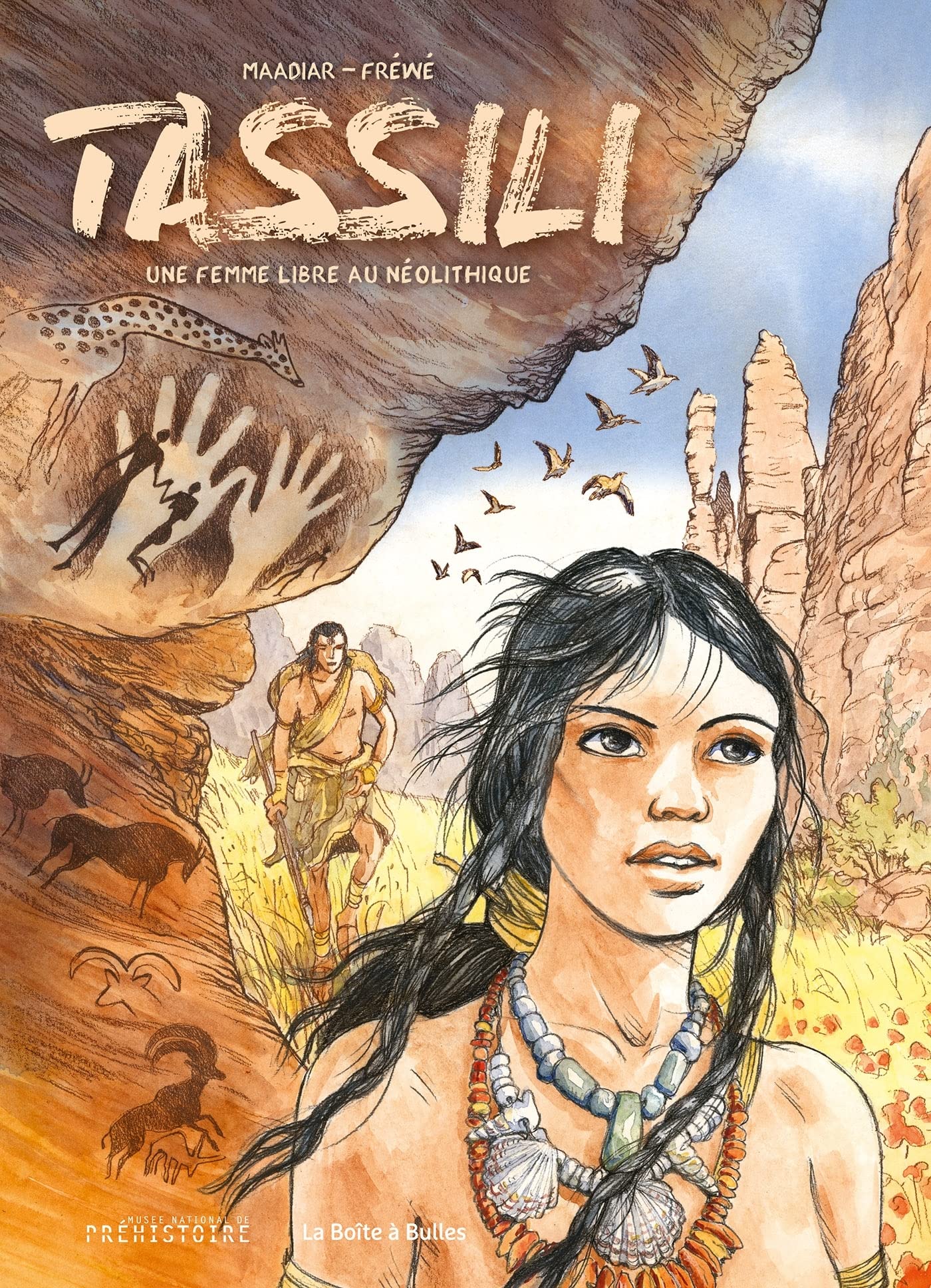 Tassili, une femme libre au néolithique - Par Maadiar & Fréwé - La Boîte à Bulles