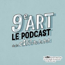 La Cité internationale de la bande dessinée et de l'image se lance dans le podcast