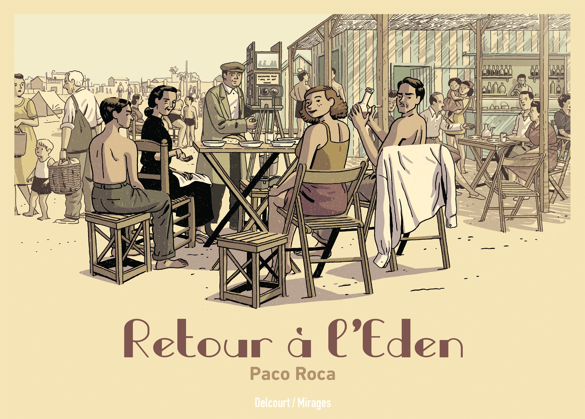 Retour à l'Eden - Par Paco Roca - Delcourt