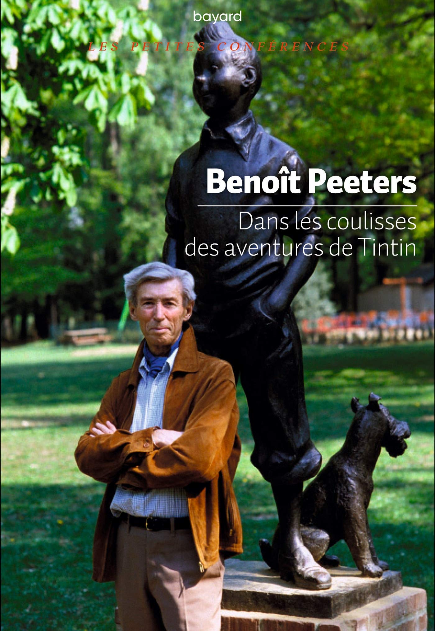 Benoît Peeters – Dans les coulisses des aventures de Tintin