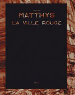 Les noirs flamboyants de Michaël Matthys à la Galerie Jean-Marc Thévenet
