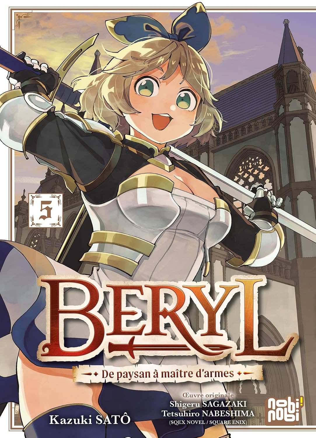 Beryl T.5 & T.6 - Par Shigeru Sagazaki & Kazuki Satô - Éd. (…) - ActuaBD