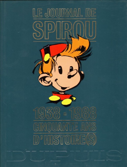 il y a 83 ans aujourd'hui, le premier numéro de l'hebdomadaire Spirou était publié.