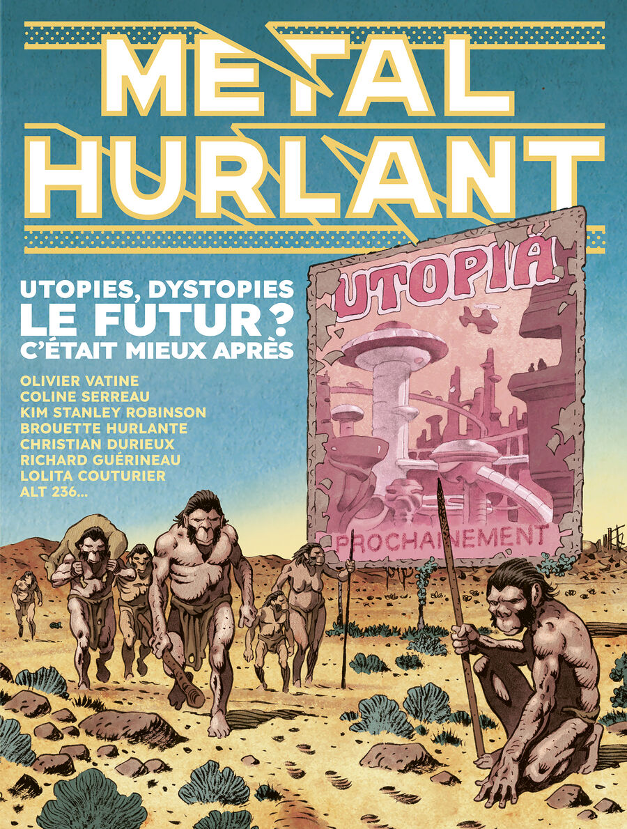 Métal Hurlant : tout sur nos Utopies
