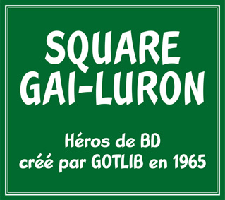 Gai-Luron a désormais son square