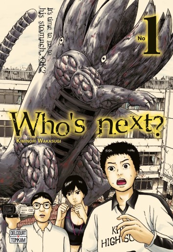 Who's next ? Tome 1, de Kiminori Wakasugi – Ed. Delcourt/ Tonkam 